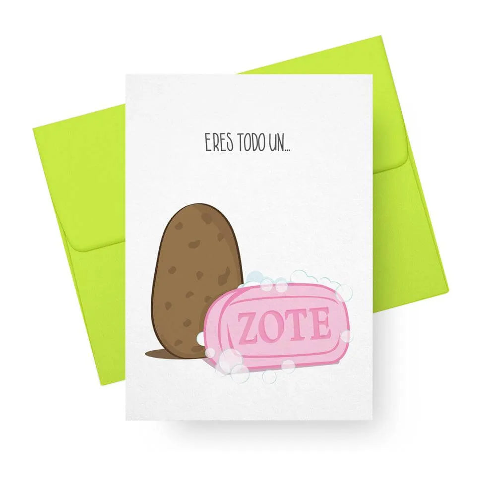 Eres todo un papazote - Zote Tarjeta