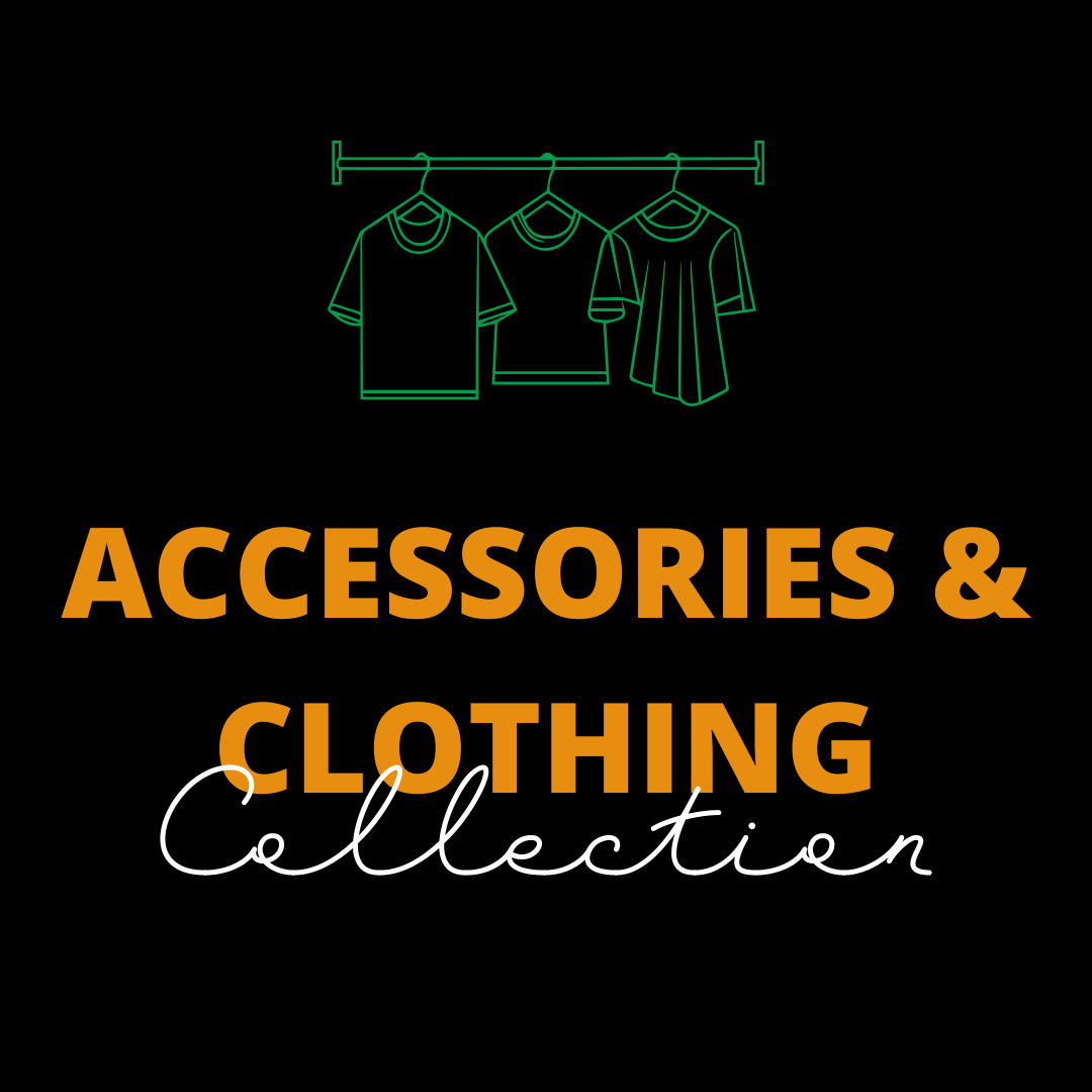 Accessories & Clothing