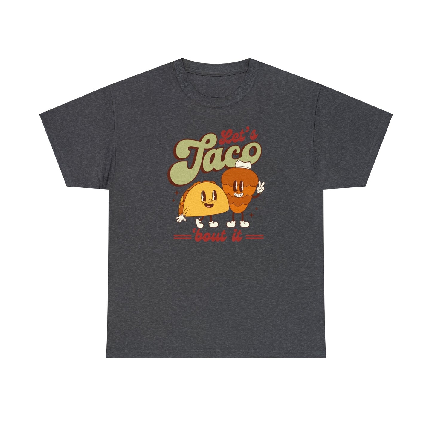 Let’s taco about it Unisex Heavy Cotton Tee. Tacos Al pastor shirt for Mexican or taco lover.