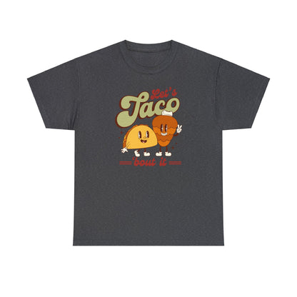 Let’s taco about it Unisex Heavy Cotton Tee. Tacos Al pastor shirt for Mexican or taco lover.