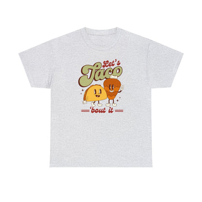 Let’s taco about it Unisex Heavy Cotton Tee. Tacos Al pastor shirt for Mexican or taco lover.