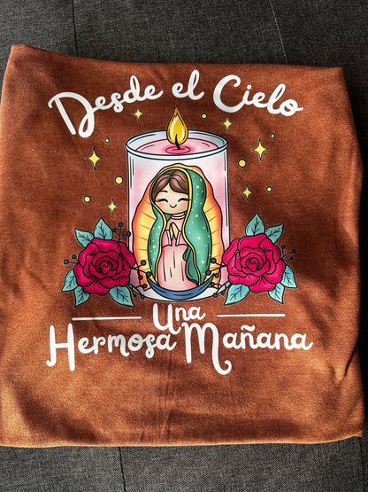 Brown tshirt Desde el cielo una hermosa mañana . Virgen de Guadalupe shirt.